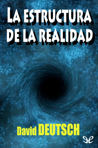 La estructura de la realidad