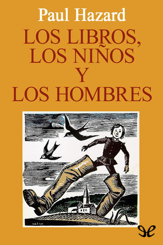 Los libros, los niños y los hombres