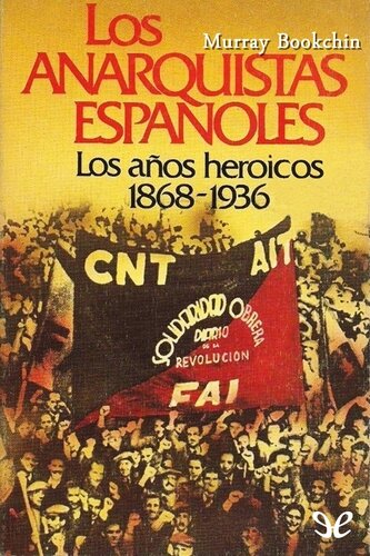 Los anarquistas españoles