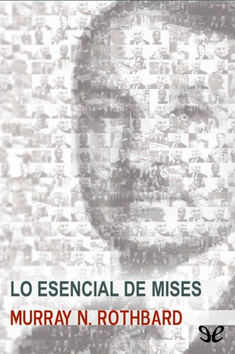 Lo esencial de Mises