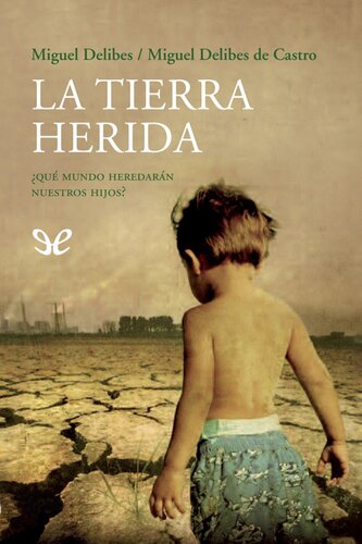 La tierra herida