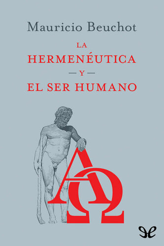 La hermenéutica y el ser humano