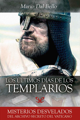 Los últimos días de los templarios