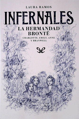 Infernales. La hermandad Brontë