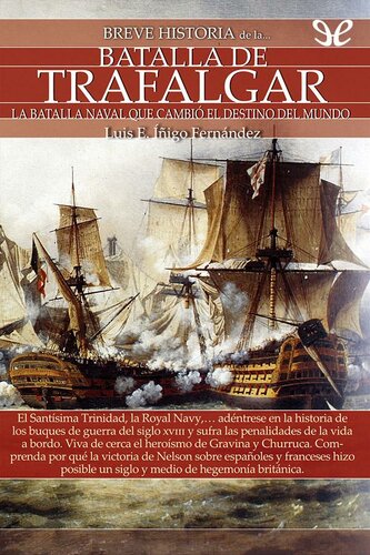 Breve historia de la batalla de Trafalgar