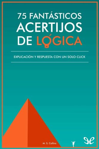 75 fantásticos acertijos de lógica