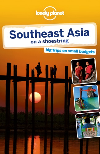 Lonely Planet Southeast Asia on a Shoestring