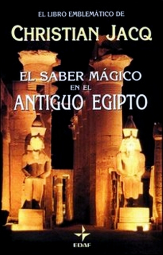 El saber mágico en el antiguo egipto