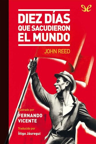 Diez días que sacudieron el mundo