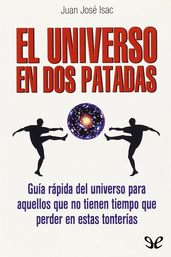 El universo en dos patadas