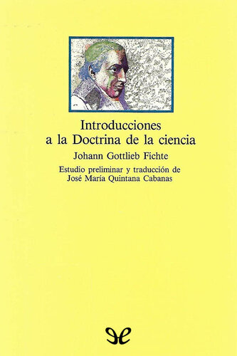 Primera y Segunda Introducción a la Doctrina de la ciencia, Ensayo de una nueva exposición de la Doctrina de la ciencia