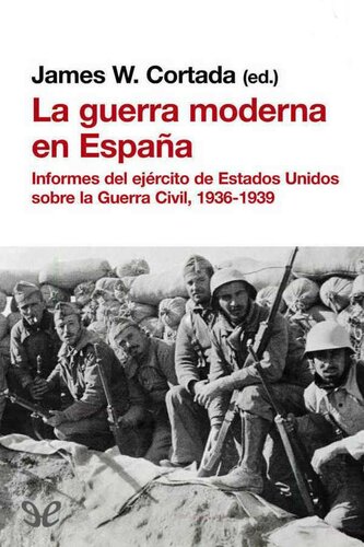 La guerra moderna en España