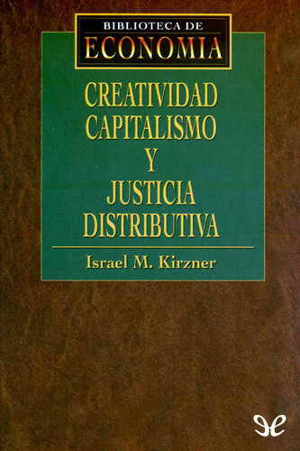 Creatividad, capitalismo y justicia distributiva