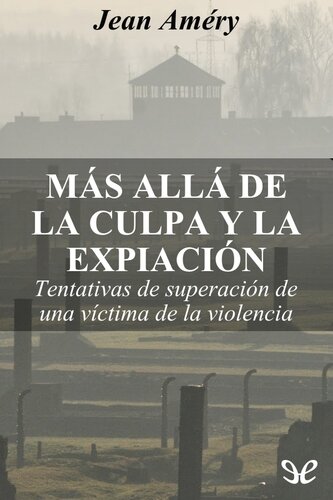 Más allá de la culpa y la expiación