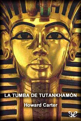 La tumba de Tutankhamón