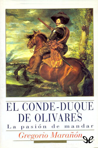 El conde duque de Olivares