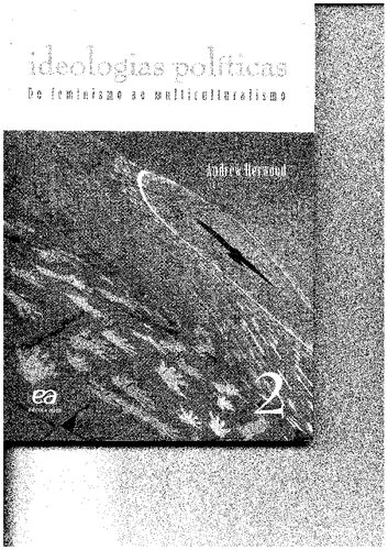 Ideologias políticas 2: do feminismo ao multiculturalismo