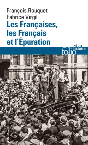 Les Françaises, les Français et l'Épuration