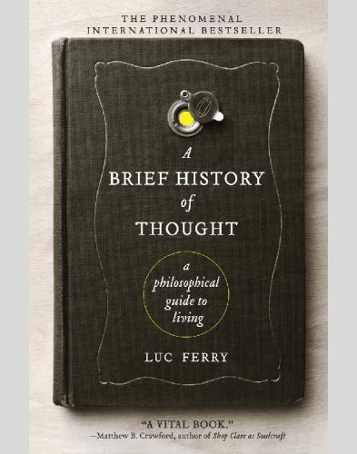 A brief history of thought