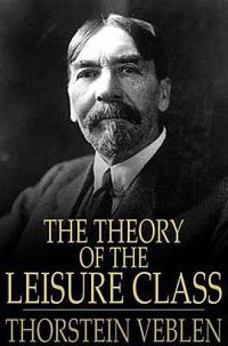 The theory of the leisure class