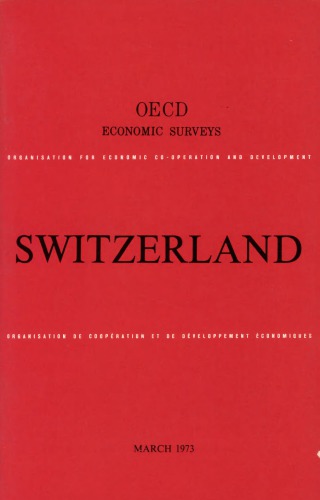 OECD Economic Surveys_ Switzerl - OECD