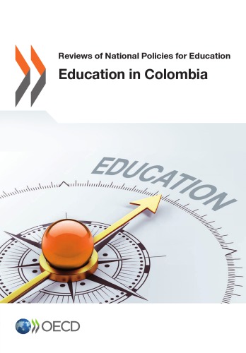 Reviews of National Policies for Education Education in Colombia