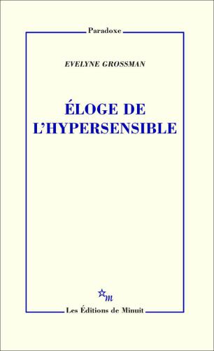 Éloge de l'hypersensible