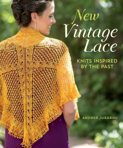 New Vintage Lace: Knits Inspired By the Past