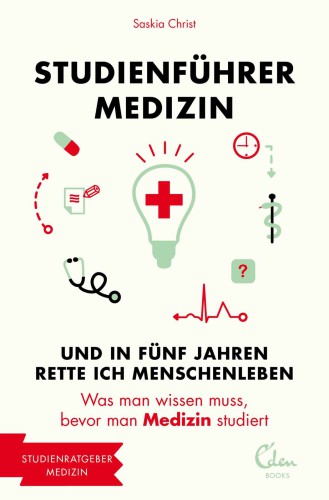 Studienführer Medizin: Und in fünf Jahren rette ich Menschenleben