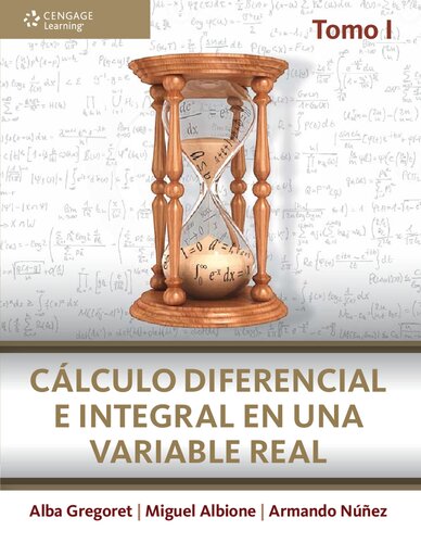 Cálculo diferencial e integral en una variable real.