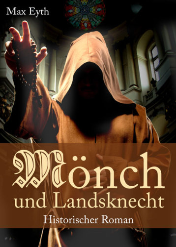 Mönch und Landsknecht