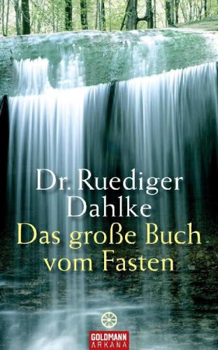 Das große Buch vom Fasten