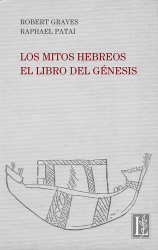 Los mitos hebreos. El libro del Génesis