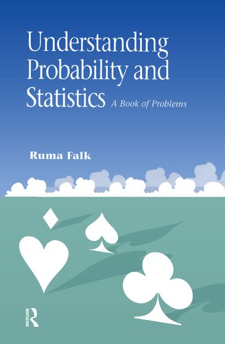 Understanding Probability and Statistics: A Book of Problems