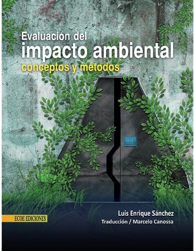 Evaluación de impacto ambiental : conceptos y métodos