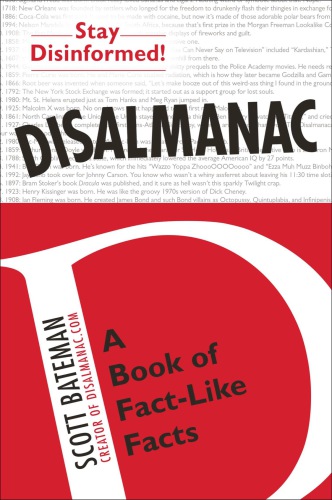Disalmanac: a book of fact-like facts