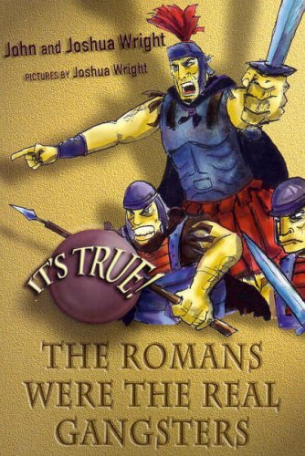 the Romans Were the Real Gangsters