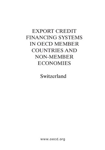 EXPORT CREDIT FINANCING SYSTEMS IN OECD MEMBER COUNTRIES AND NON-MEMBER ECONOMIES