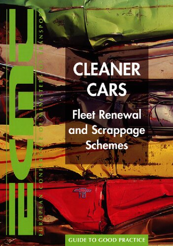 Cleaner Cars: Fleet Renewal and Scrappage Schemes (Guide to good practice)