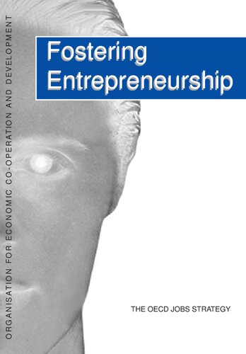 Fostering Entrepreneurship: The Oecd Jobs Strategy