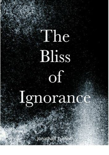 The Bliss of Ignorance