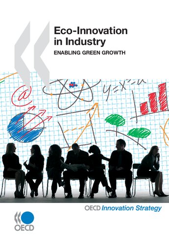 Eco-Innovation in Industry: Enabling Green Growth (OECD Innovation Strategy)