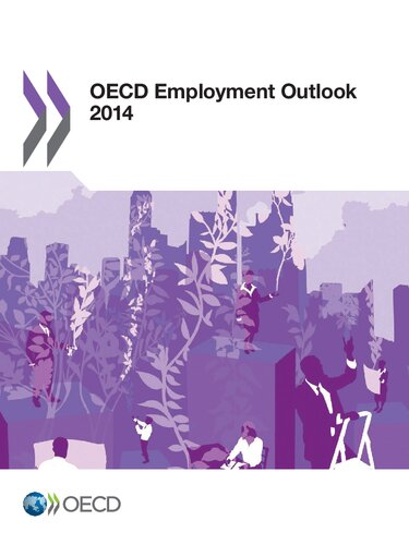 Oecd Employment Outlook 2014: Edition 2014: Volume 2014
