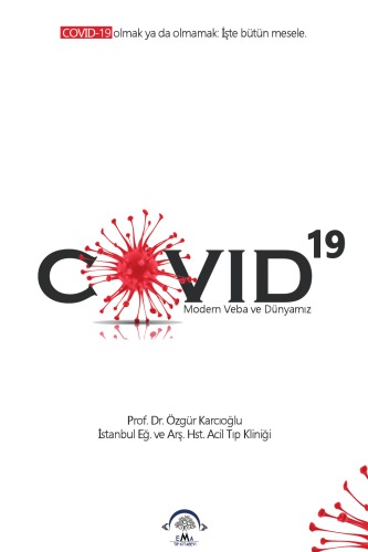 Covid-19 Modern Veba ve Dünyamız