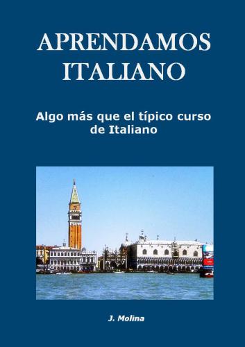 Aprendamos italiano: Algo más que el típico curso de italiano