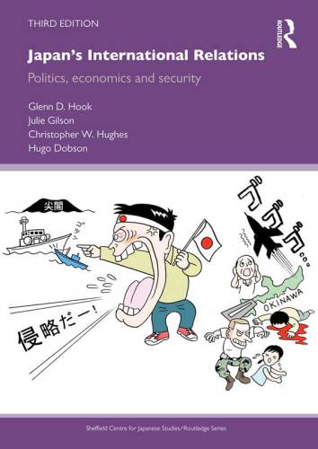 Japan's international relations: politics, economics and security