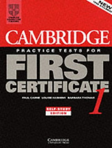 Cambridge Practice Tests for First Certificate 1 Self-study student's book