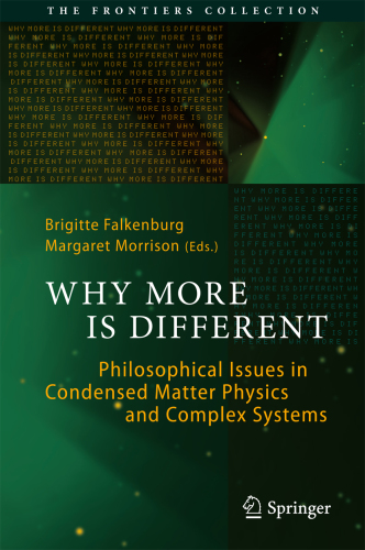 Why More Is Different Philosophical Issues in Condensed Matter Physics and Complex Systems