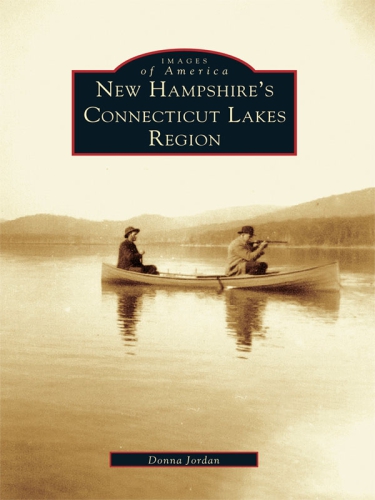 New Hampshire's Connecticut Lakes Region