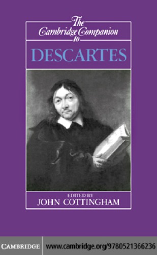 The Cambridge companion to Descartes